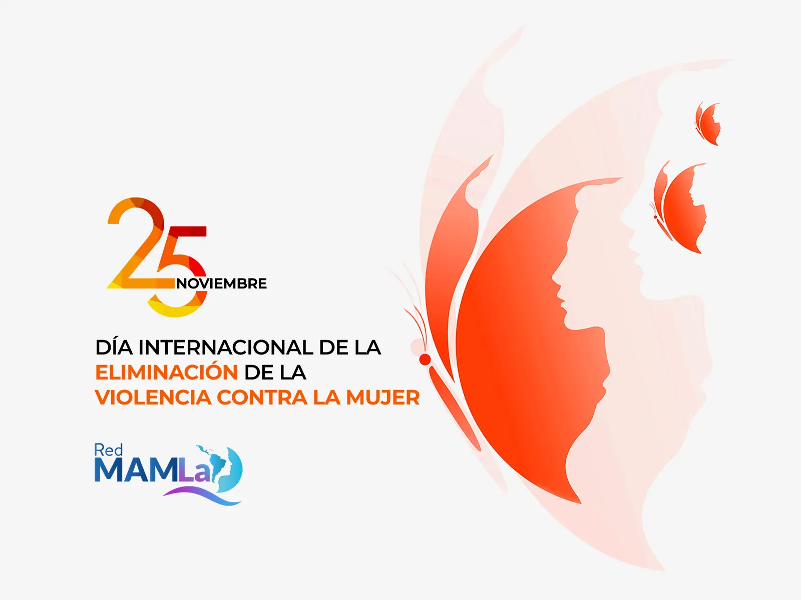 DÍA INTERNACIONAL DE LA ELIMINACIÓN DE LA VIOLENCIA CONTRA LA MUJER
