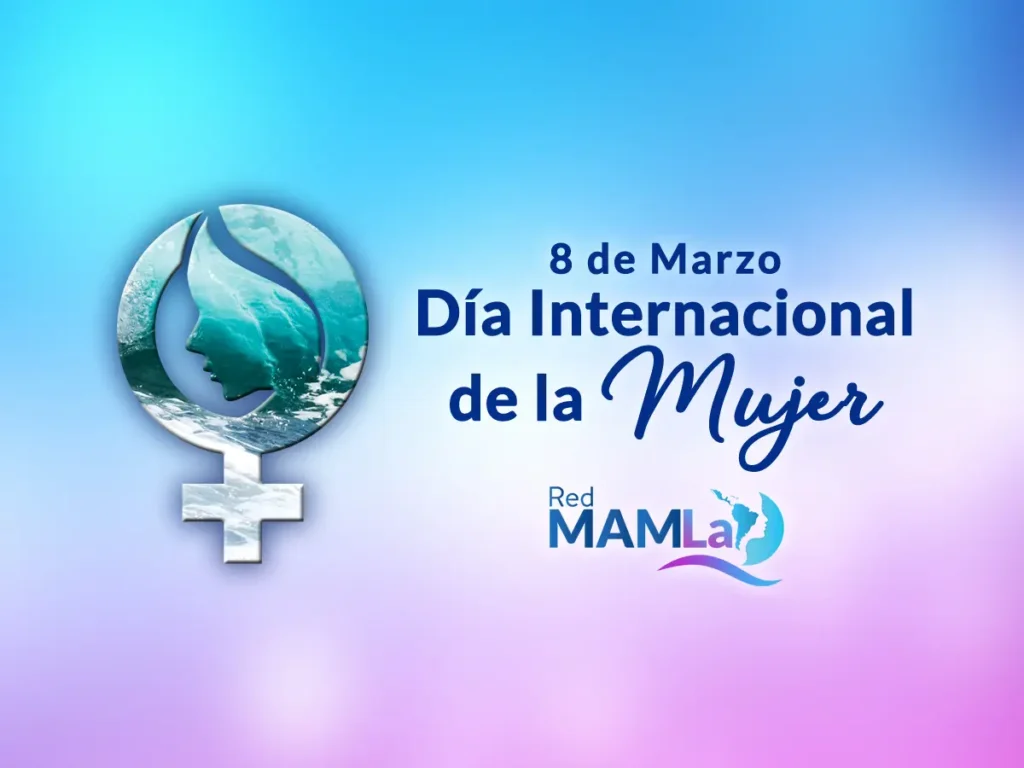 Pieza gráfica del Día Internacional de la Mujer de Red MAMLa